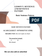 Lesson V: Sentence and Sentence Pattern Basic Sentence Pattern