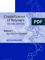 Crystallization of Polymers,, Vol 1