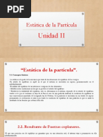 Unidad 2 Estática de La Partícula Física