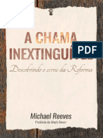 A Chama Inextinguivel - Descobri - Reeves, Michael