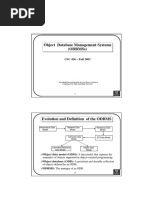 Object Database Management Systems (Odbmss) : CSC 436 - Fall 2003