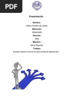 Ensayo Sobre La Forma en Que Tomamos Decisiones.
