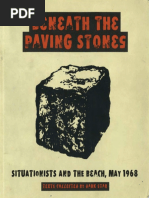 Beneath The Paving Stones Situationists and The Beach May 1968