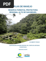 Plan de Manejo Reserva Forestal Alto San Miguel