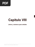 Capítulo Vlll. Letras y Números para Señales