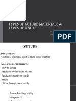 Types of Suture Materials & Types of Knots