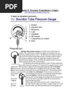 1.) Bourdon Tube Pressure Gauge: Experiment #5 Pressure Transducers / Gages: 3 Ways To Measure Pressure