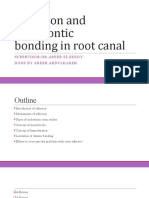 Adhesion and Endodontic Bonding in Root Canal: Supervisor:Dr - Abeer Elgendy Done by Abeer Abdulkarim