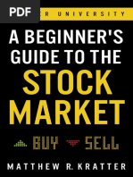 A Beginners Guide To The Stock Market Ev - Matthew R Kratter