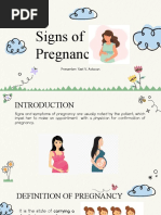 Signs of Pregnancy: Presenter: Yzel V. Adavan