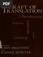 The Craft of Translation by John Biguenet & Rainer Schulte