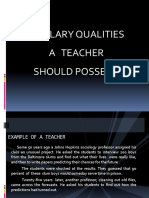 Exemplary Qualities A Teacher Should Possess