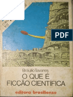 O Que É Ficção Científica by Braulio Tavares (Tavares, Braulio)