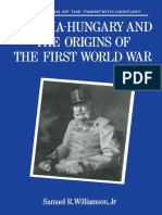 Samuel R. Williamson JR, Austria-Hungary and The Origins of The First World War (1991)