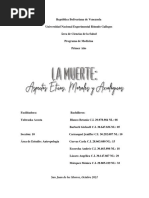 La Muerte Aspectos Eticos Morales y Axiologicos. Blanco, Barberii, Cuevas, Carrasquel, Escorcha, Lazaro, Marquez Seccion 10