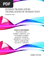 Human Translation: Translation of Human Text: Presented by Group 3