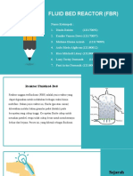 Fluid Bed Reactor (FBR)