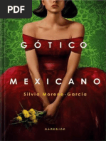 Gótico Mexicano - Silvia Moreno Garcia