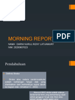 Morning Report Stase Neuromuskular 2 (Mandiri Stroke) Stroke Non Hemorage Darni Nurul Rizky