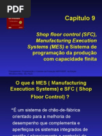 Shop Floor Control (SFC), Manufacturing Execution Systems (MES) e Sistema de