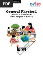 General Physics1: Quarter 1 - Module 8: Title: Projectile Motion