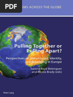 Pulling Together or Pulling Apart?: Perspectives On Nationhood, Identity and Belonging in Europe