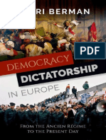 Democracy and Dictatorship in Europe From The Ancien Régime To The Present Day-Berman, Sheri (2019)