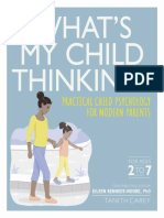 Whats My Child Thinking Practical Child Psychology For Modern Parents