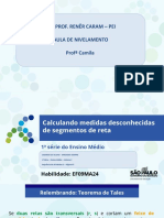 Calculando Medidas Desconhecidas de Segmentos de Reta - 1 Série - EM