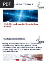 Week 8b Business Strategy - Implementing Strategy