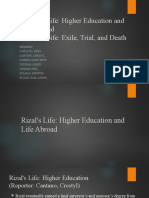 Rizal's Life Higher Education and Life Abroad and Rizal's Life Exile, Trial, and Death