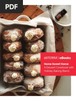 Home Sweet Home:: A Dessert Cookbook With Holiday Baking Blend