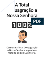 A Total Consagração de Nossa Senhora