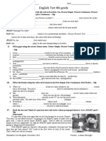 English Test 8th Grade: Perfect Simple or Present Perfect Continuous. - 10p