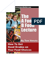 Tom Venuto - The A-Food, B-Food Lecture - How To Get Good Grades On Your Food Choices