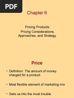 Pricing Products: Pricing Considerations, Approaches, and Strategy