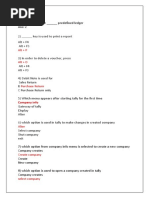 1) in Tally There Are - Predefined Ledger Ans: 2: 2) - Key Is Used To Print A Report