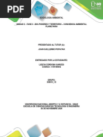 Unidad 2 - Fase 3 - Bio-Poderes y Territorio - Conciencia Ambiental Planetaria-Lizeth-Cordoba