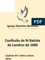 Confissão de Fé 1689 Cap XVI Projeção