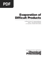 Evaporation of Difficult Products: Processing Chemical