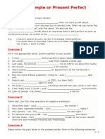 Past Simple or Present Perfect: Exercise 1