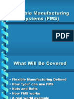 Flexible Manufacturing Systems (FMS)