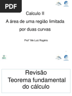 Area de Uma Regiao Limitada Por Duas Curvas