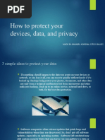 How To Protect Your Devices, Data, and Privacy: Made By: Barabás Adrienn, Széles Balázs