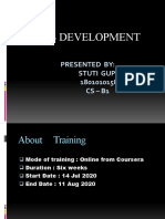 Web Development: Presented By: Stuti Gupta 1801010158 Cs - B1