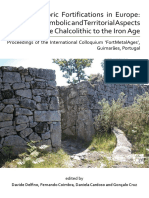 Late Prehistoric Fortifications in Europe: Defensive, Symbolic and Territorial Aspects From The Chalcolithic To The Iron Age.