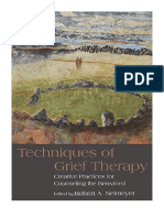 Techniques of Grief Therapy: Creative Practices For Counseling The Bereaved - Robert A. Neimeyer