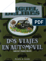 Dos Viajes en Automovil - Miguel Delibes