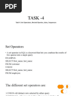 Task - 4: Task 4: Set Operators, Nested Queries, Joins, Sequences