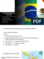 Expedição 5 América - Países Emergentes Percurso 17 México, Argentina e Brasil - Industrialização Tardia e População